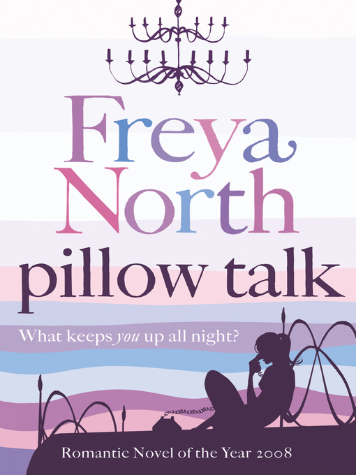 Title details for Pillow Talk by Freya North - Wait list